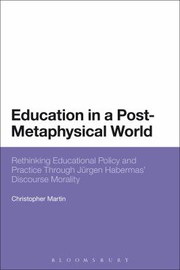 Cover of: Education in a PostMetaphysical World