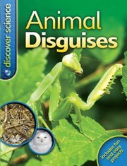 Cover of: Animal Disguises
            
                Discover Science Kingfish Hardcover