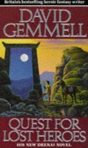 Cover of: QUEST FOR LOST HEROES by David A. Gemmell