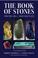 Cover of: The Book of Stones