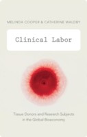 Cover of: Clinical Labor
            
                Experimental Futures by 
