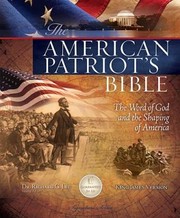 Cover of: The American Patriots Bible King James Version The Word Of God And The Shaping Of America by 