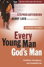 Cover of: Every Young Man Gods Man
            
                Every Man Waterbrook Press by 