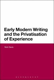 Cover of: Early Modern Writing And The Privatisation Of Experience