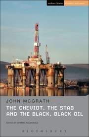 Cover of: The Cheviot The Stag and the Black Black Oil
            
                Student Editions