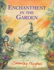 Cover of: Enchantment in the Garden (Red Fox Picture Books) | Hughes, Shirley