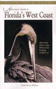 Cover of: Adventure Guide to Florida's West Coast by Chelle Koster Walton