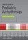 Cover of: Concise Guide To Pediatric Arrhythmias