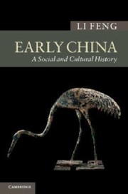 Cover of: Early China
            
                New Approaches to Asian History by 