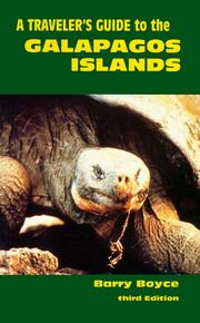 Cover of: The Traveler's Guide to the Galapagos Islands by Barry Boyce, Barry Boyce