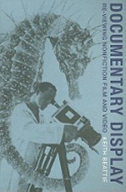 Cover of: Documentary Display Reviewing Nonfiction Film And Video