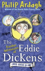 FURTHER ADVENTURES OF EDDIE DICKENS TRIL by Philip Ardagh