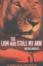 Cover of: The Lion Who Stole My Arm by 