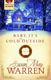 Cover of: Baby Its Cold Outside A Novel