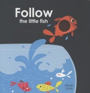 Cover of: Follow the Little Fish by 