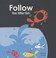 Cover of: Follow the Little Fish