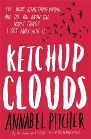 Cover of: Ketchup Clouds