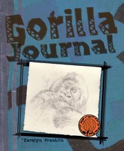 Cover of: Gorilla Journal by Carolyn Franklin Scrace