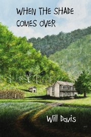 Cover of: When the Shade Comes Over