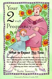 Your second pregnancy by Katie Tamony