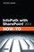 Cover of: InfoPath with SharePoint 2013 Howto