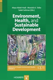 Environment Health And Sustainable Development by Mostafa Tolba