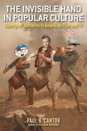 Cover of: The Invisible Hand in Popular Culture