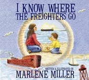 Cover of: I Know Where the Freighters Go