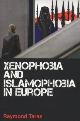 Xenophobia and Islamophobia in Europe