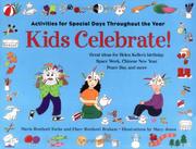 Cover of: Kids celebrate!: activities for special days throughout the year