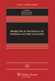 Cover of: Problems  Materials in Federal Income Taxation Eighth Edition by 