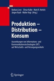 Produktion  Distribution  Konsum by Elmar Kulke