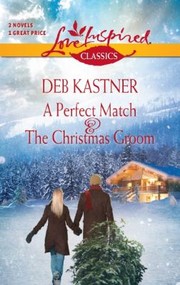 Cover of: A Perfect Match The Christmas Groom