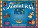 Cover of: Colonial kids