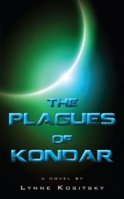 Cover of: The Plagues of Kondar by 