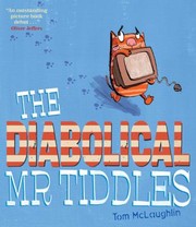 Cover of: The Diabolical Mr Tiddles
