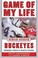 Cover of: Game of My Life Ohio State Buckeyes