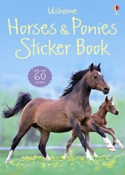 Cover of: Horses and Ponies Sticker Book
            
                Usborne Sticker Books