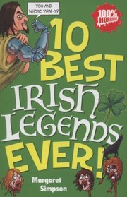Cover of: 10 Best Irish Legends Ever