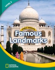 Cover of: National Geographic World Windows Famous Landmarks 3 Student Book by 