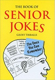 Cover of: The Book Of Senior Jokes The Ones You Can Remember