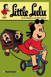 Cover of: The Bawlplayers and Other Stories
            
                Little Lulu