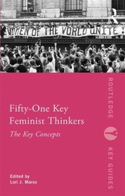 Cover of: Fifty Key Feminist Thinkers
            
                Routledge Key Guides by 
