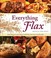 Cover of: Everything Flax