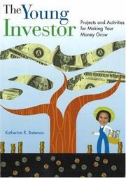 Cover of: The Young Investor: Projects and Activities for Making Your Money Grow