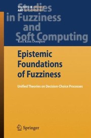 Cover of: Epistemic Foundations of Fuzziness
            
                Studies in Fuzziness and Soft Computing