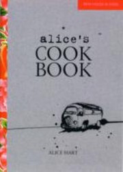 Cover of: Alices Cookbook
            
                New Voices in Food