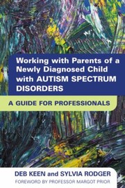 Cover of: Diagnosis Autism Spectrum Disorder How To Help Parents Take The Next Steps