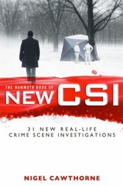 Cover of: New Csi Forensic Science In Over Thirty Reallife Crime Scene Investigations Mammoth