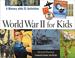 Cover of: World War II for kids